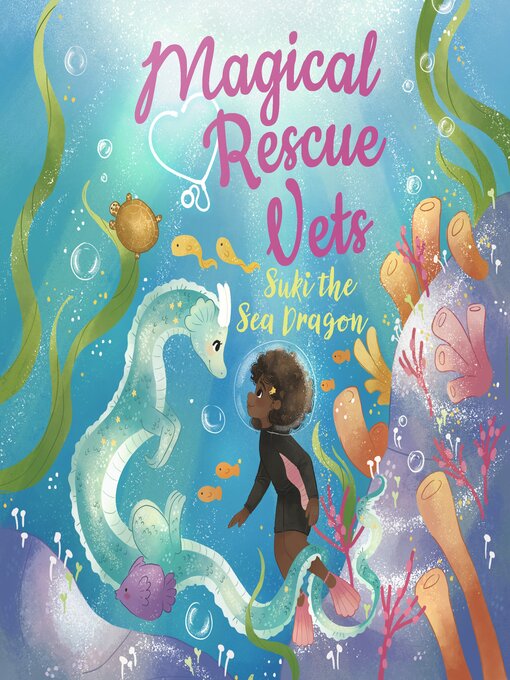 Title details for Suki the Sea Dragon by Melody Lockhart - Available